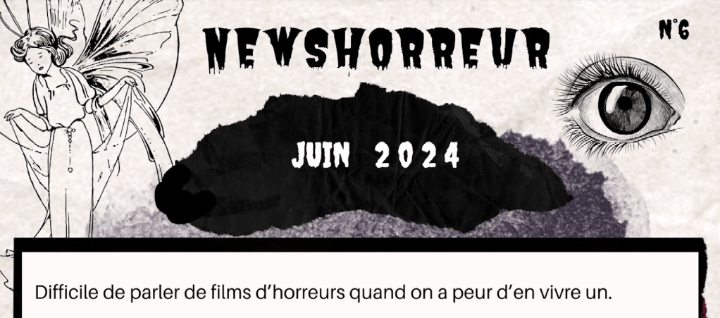NEWSHORREUR : JUIN&nbsp;2024